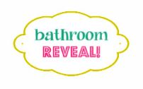 project bathroom: the reveal