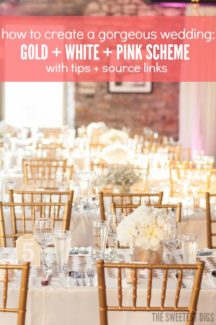 https://thesweetestdigs.com/wp-content/uploads/2014/07/how-to-create-a-beautiful-wedding-in-a-gold-white-and-pink-scheme-via-the-sweetest-digs.jpg