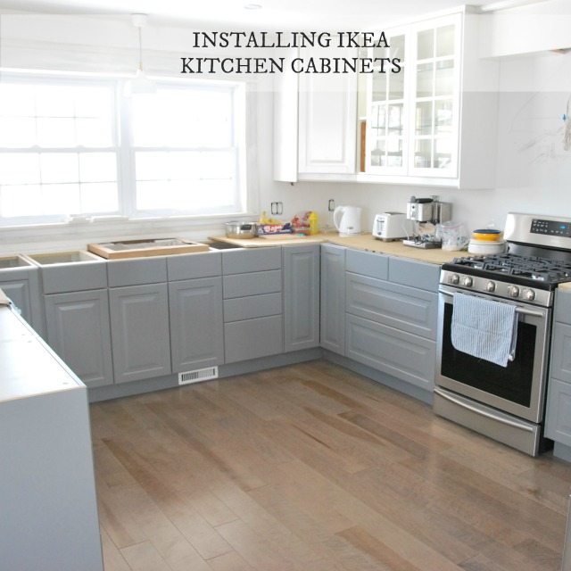 installing IKEA kitchen cabinetry: our experience - THE ...