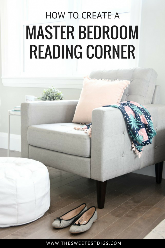 One Room Challenge Creating A Master Bedroom Reading Corner