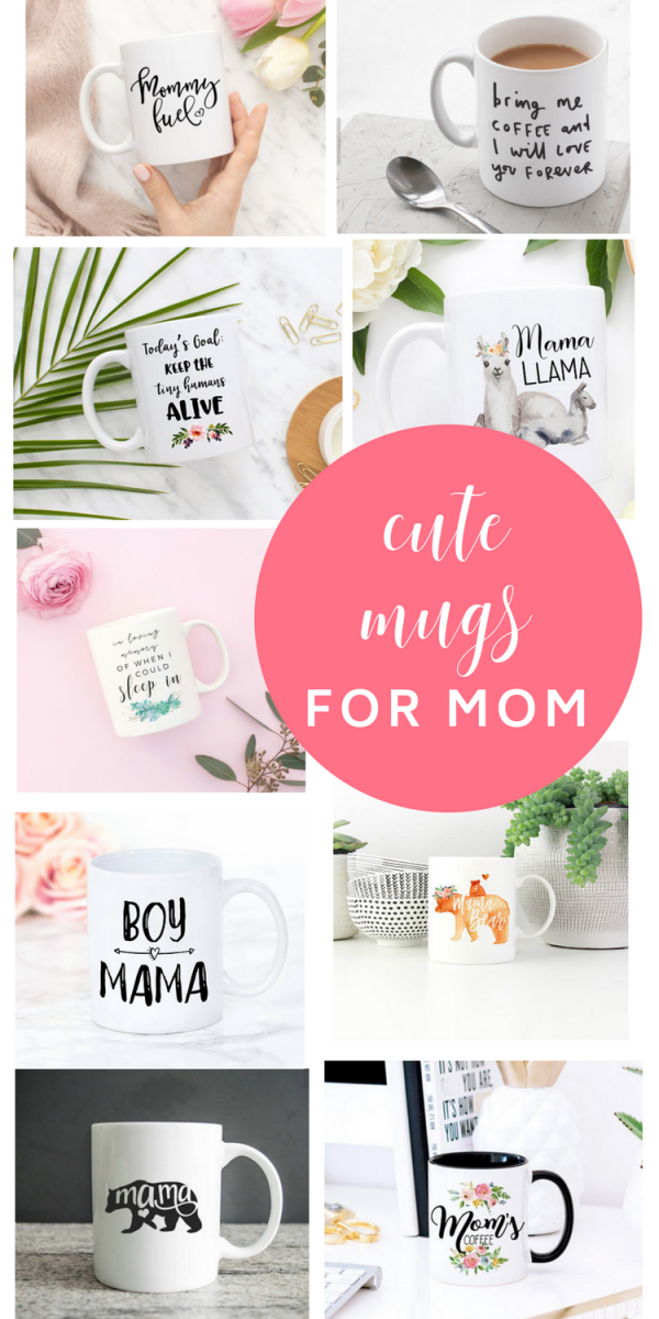 Mugs for Moms: 17 Funny Mother's Day Mugs - THE SWEETEST DIGS