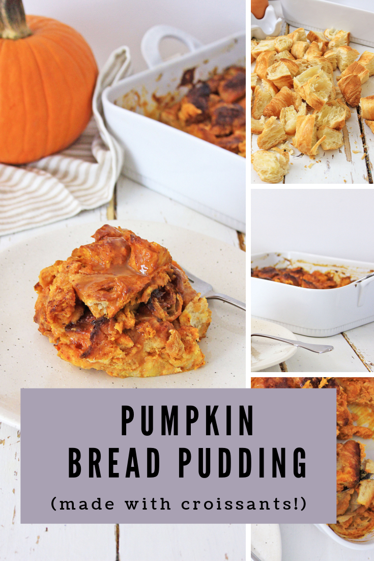 EASY Croissant Bread Pudding (with pumpkin!) - THE SWEETEST DIGS